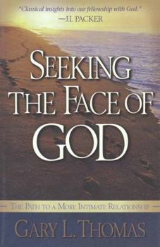 Paperback Seeking the Face of God Book