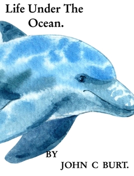 Hardcover Life Under The Ocean. Book