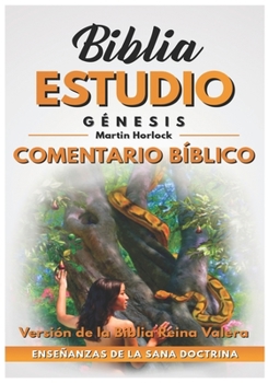 Paperback Génesis: Comentario Bíblico [Spanish] Book