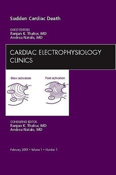 Hardcover Sudden Cardiac Death, an Issue of Cardiac Electrophysiology Clinics: Volume 1-1 Book