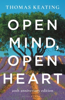 Paperback Open Mind, Open Heart 20th Anniversary Edition Book