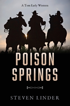 Paperback Poison Springs: A Tom Early Western Book