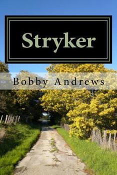 Paperback Stryker: Book 1 Book