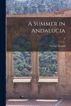 Paperback A Summer in Andalucia; 2 Book