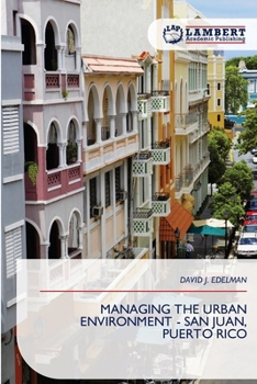 Paperback Managing the Urban Environment - San Juan, Puerto Rico Book