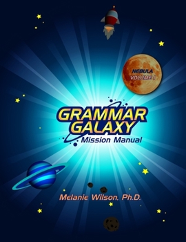 Paperback Grammar Galaxy: Nebula: Mission Manual Book