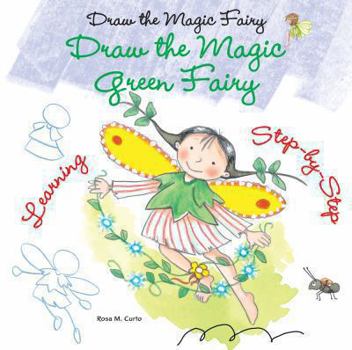 Library Binding Draw the Magic Green Fairy Book
