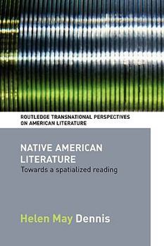 Paperback Native American Literature: Towards a Spatialized Reading Book
