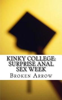Paperback Kinky College: Surprise Anal Sex Week Book