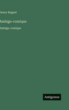 Hardcover Ambigu-comique: Ambigu-comique [French] Book