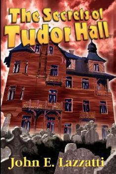 The Secrets of Tudor Hall