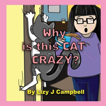 Paperback Why is this Cat Crazy? Book