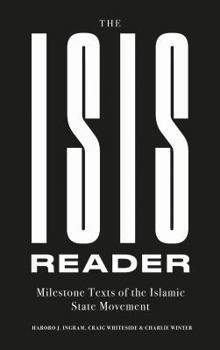 Hardcover The ISIS Reader: Milestone Texts of the Islamic State Movement Book
