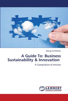 A Guide To: Business Sustainability & Innovation