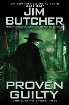 Proven Guilty - Book #8 of the Dresden Files