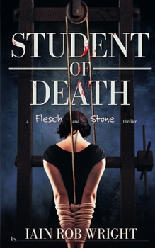 Student of Death: A Flesch & Stone novel