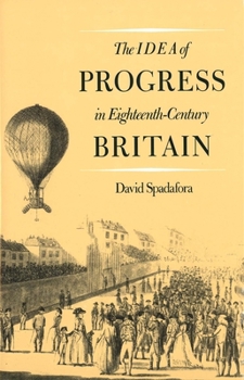 Hardcover The Idea of Progress in Eighteenth-Century Britain Book
