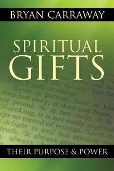 Paperback Spiritual Gifts: Their Purpose & Power Book