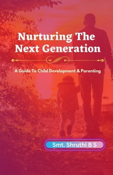 Paperback Nurturing The Next Generation Book