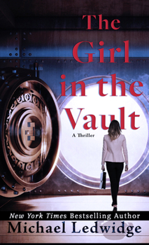 Library Binding The Girl in the Vault: A Thriller [Large Print] Book