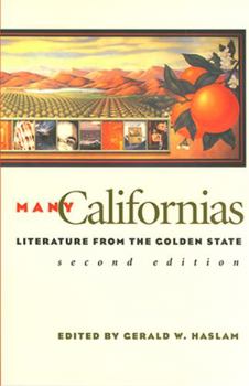 Paperback Many Californias: Literature from the Golden State Book