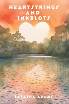 Paperback Heartstrings and Inkblots: Love Poems with Artistic Touch: Poems of Different Kinds of Love Book
