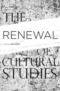 Hardcover The Renewal of Cultural Studies Book