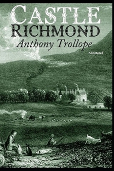 Paperback Castle Richmond Annotated Book