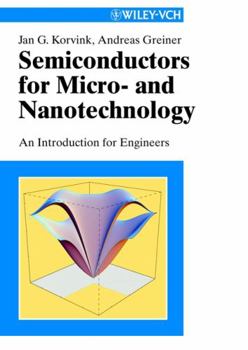 Paperback Semiconductors for Micro- And Nanotechnology: An Introduction for Engineers Book