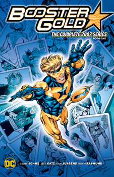 Paperback Booster Gold: The Complete 2007 Series Book One Book