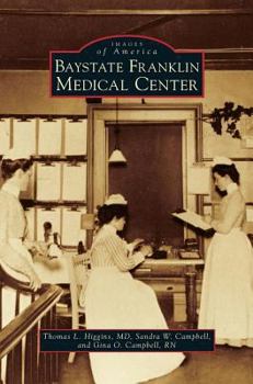 Hardcover Baystate Franklin Medical Center Book
