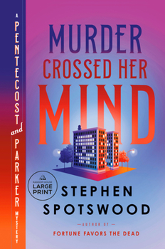 Paperback Murder Crossed Her Mind: A Pentecost and Parker Mystery [Large Print] Book