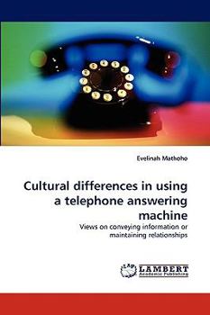 Paperback Cultural Differences in Using a Telephone Answering Machine Book