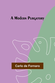Paperback A Modern Purgatory Book