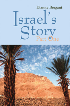 Paperback Israel's Story: Part One Book