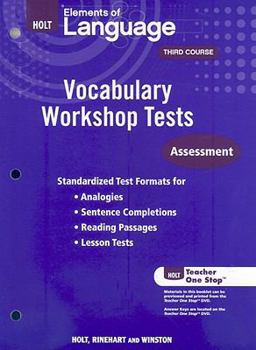 Paperback Holt Elements of Language, Third Course: Vocabulary Workshop Tests: Assessment Book