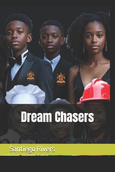 Dream Chasers