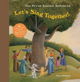 Paperback The Peter Yarrow Songbook: Let's Sing Together!: Volume 3 [With CD (Audio)] Book