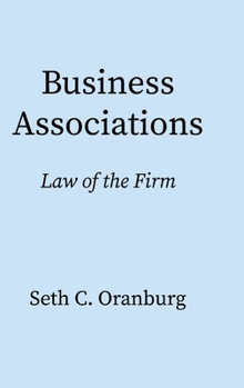 Hardcover Business Associations: Law of the Firm Book