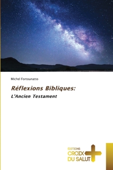 Paperback Réflexions Bibliques [French] Book