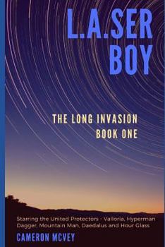 Paperback L.A.Ser Boy: Book One of the Long Invasion Book