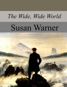 Paperback The Wide, Wide World Book