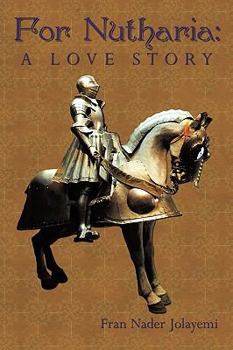 Paperback For Nutharia: A Love Story Book