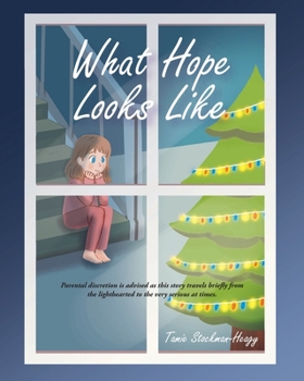 Paperback What Hope Looks Like Book