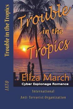 Paperback Trouble in the Tropics Book