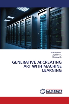 Generative AI: Creating Art with Machine Learning