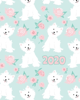 Paperback 2020: West Highland White Terrier Planner - Cute Mint Green & Pink Westie Dog 12 Month January to December Weekly & Monthly Book