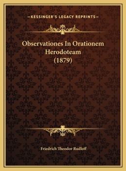Observationes In Orationem Herodoteam (1879)