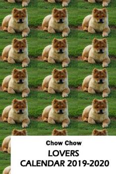 Paperback Chow Chow Lovers Calendar 2019-2020 Book