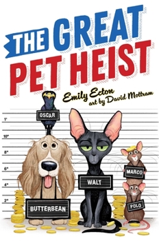 Hardcover The Great Pet Heist Book